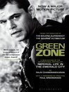 Green Zone (eBook): Imperial Life in the Emerald City